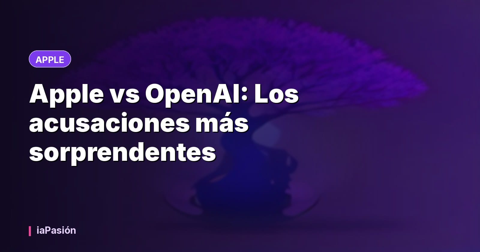 Apple vs OpenAI: Los acusaciones más sorprendentes