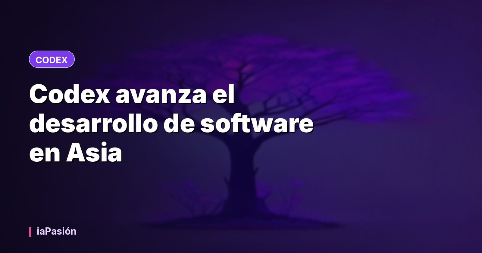 Codex avanza el desarrollo de software en Asia