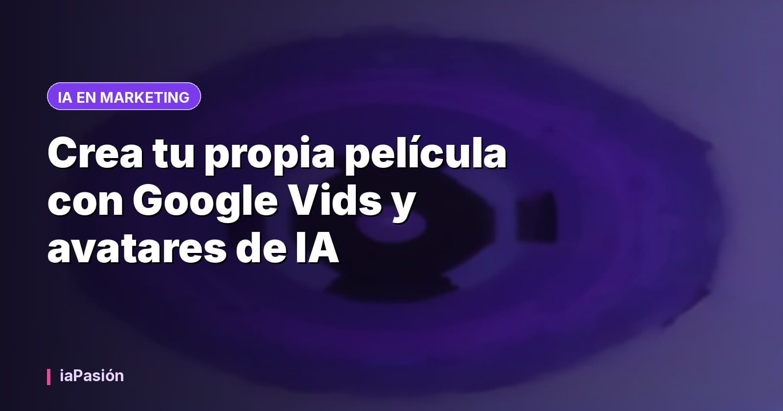 Crea tu propia película con Google Vids y avatares de IA