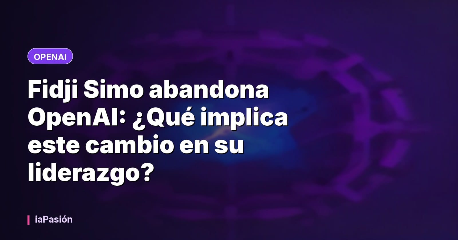 Fidji Simo abandona OpenAI: ¿Qué implica este cambio en su liderazgo?