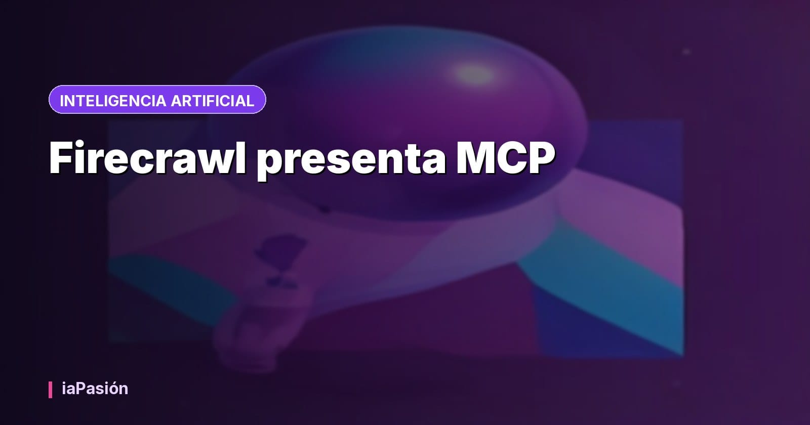 Firecrawl presenta MCP