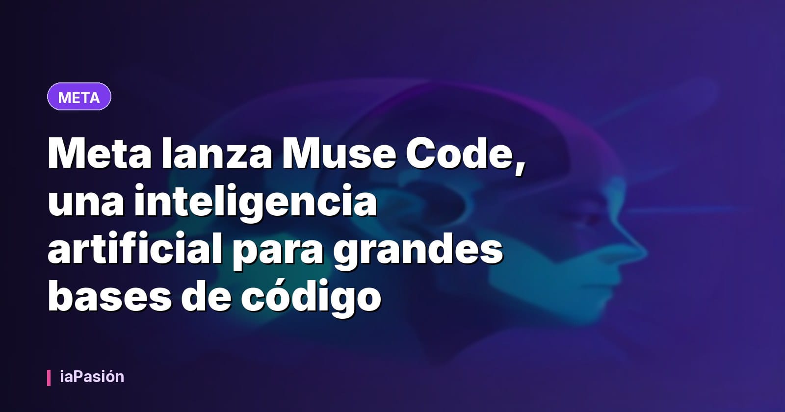 Meta lanza Muse Code, una inteligencia artificial para grandes bases de código