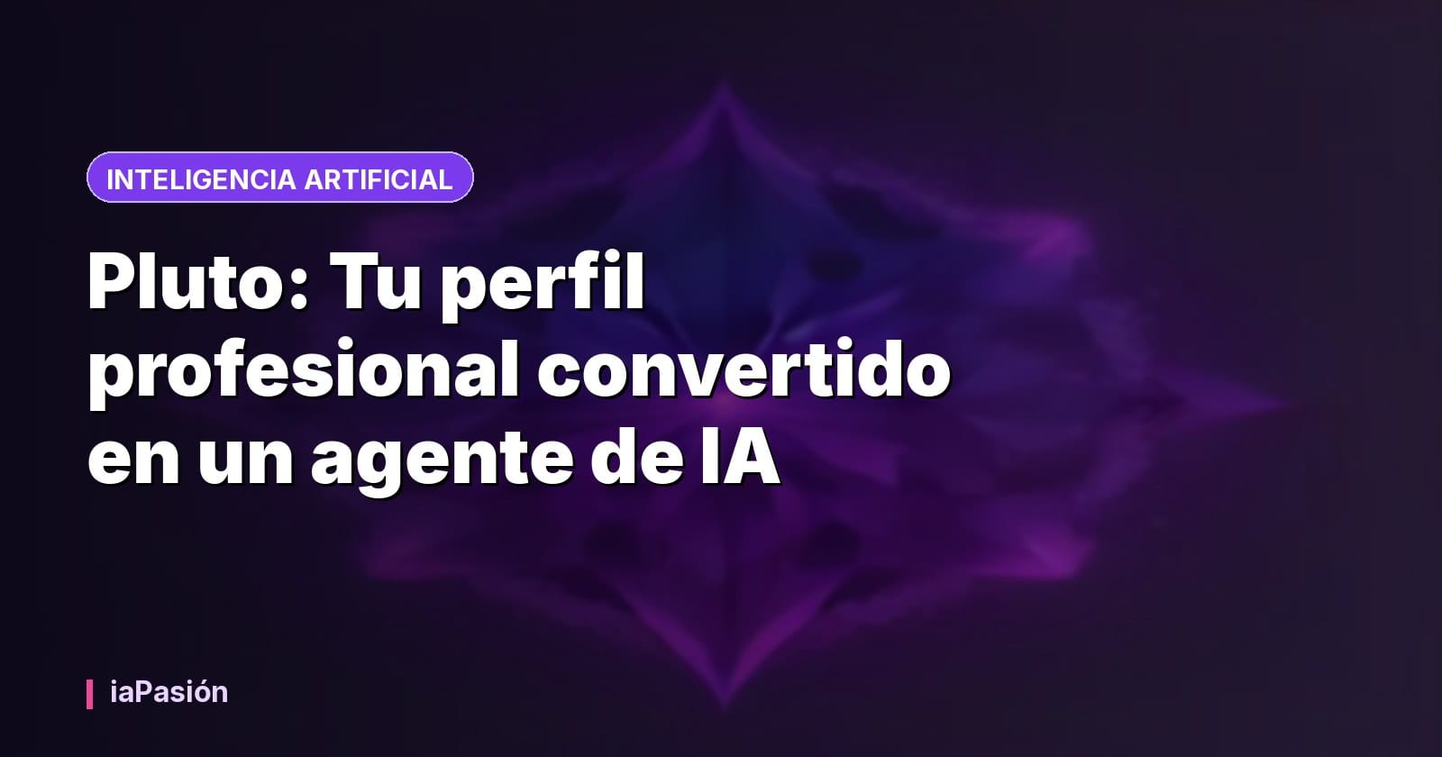 Pluto: Tu perfil profesional convertido en un agente de IA
