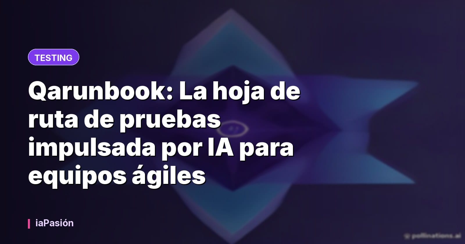 Qarunbook: La hoja de ruta de pruebas impulsada por IA para equipos ágiles