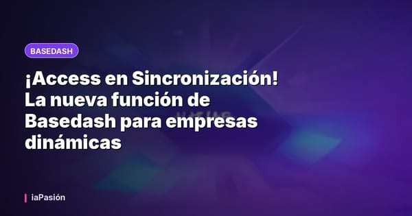 ¡Access en Sincronización! La nueva función de Basedash para empresas dinámicas