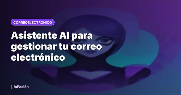 Asistente AI para gestionar tu correo electrónico