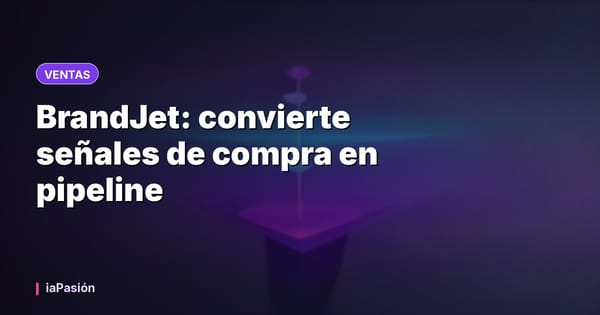 BrandJet: convierte señales de compra en pipeline