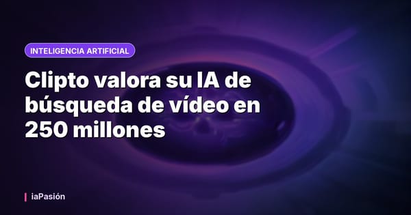 Clipto valora su IA de búsqueda de vídeo en 250 millones