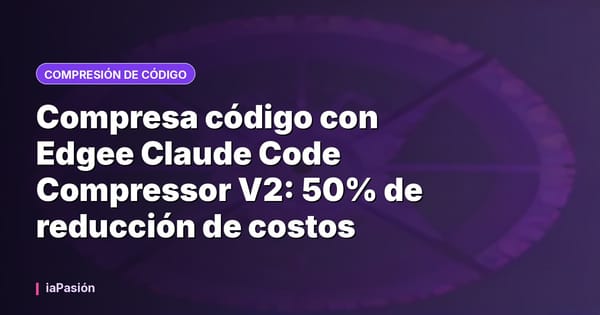 Compresa código con Edgee Claude Code Compressor V2: 50% de reducción de costos