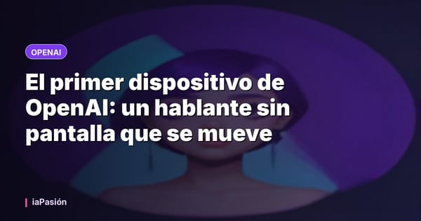 El primer dispositivo de OpenAI: un hablante sin pantalla que se mueve