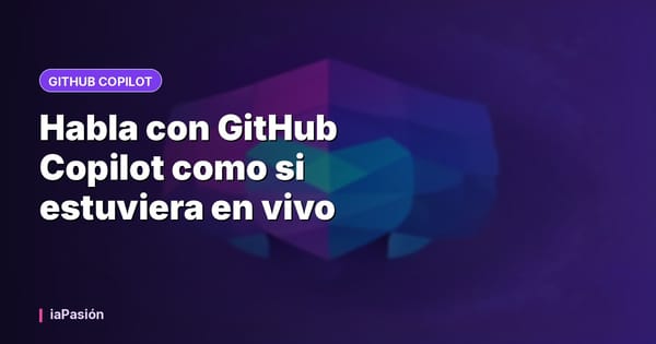 Habla con GitHub Copilot como si estuviera en vivo