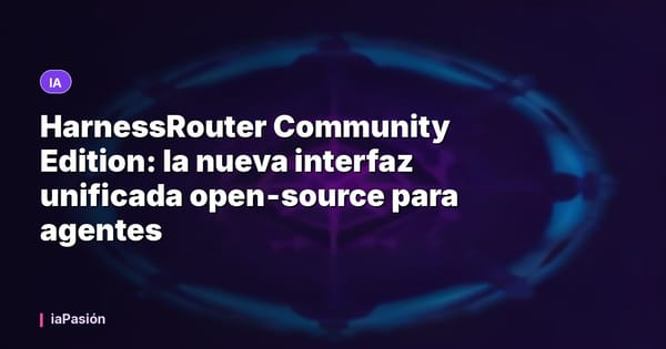 HarnessRouter Community Edition: la nueva interfaz unificada open‑source para agentes