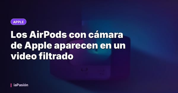 Los AirPods con cámara de Apple aparecen en un video filtrado