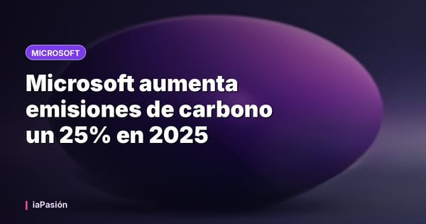 Microsoft aumenta emisiones de carbono un 25% en 2025