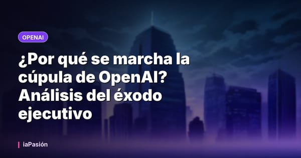 ¿Por qué se marcha la cúpula de OpenAI? Análisis del éxodo ejecutivo