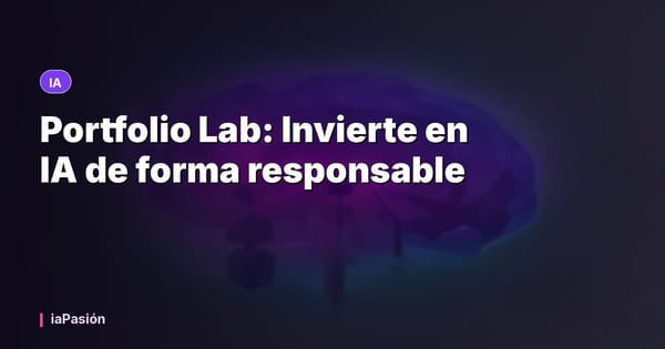 Portfolio Lab: Invierte en IA de forma responsable