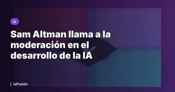Sam Altman llama a la moderación en el desarrollo de la IA