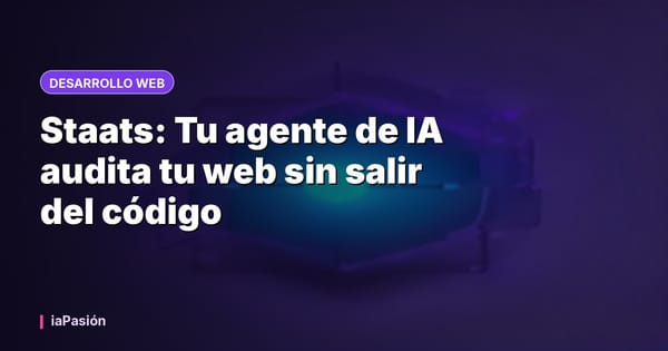 Staats: Tu agente de IA audita tu web sin salir del código