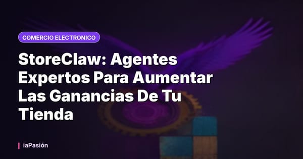 StoreClaw: Agentes Expertos Para Aumentar Las Ganancias De Tu Tienda