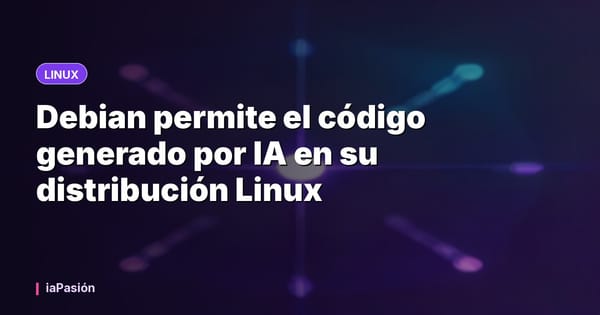 Debian permite el código generado por IA en su distribución Linux