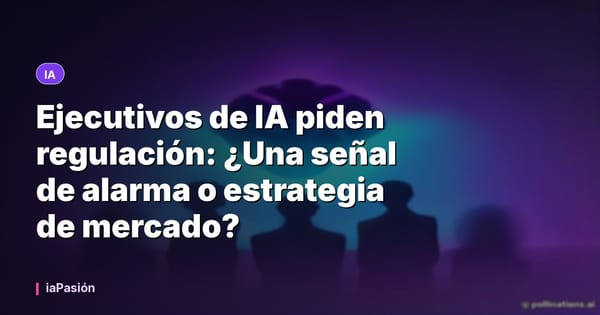 Ejecutivos de IA piden regulación: ¿Una señal de alarma o estrategia de mercado?