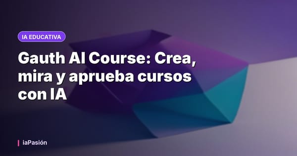 Gauth AI Course: Crea, mira y aprueba cursos con IA