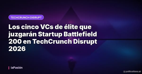 Los cinco VCs de élite que juzgarán Startup Battlefield 200 en TechCrunch Disrupt 2026