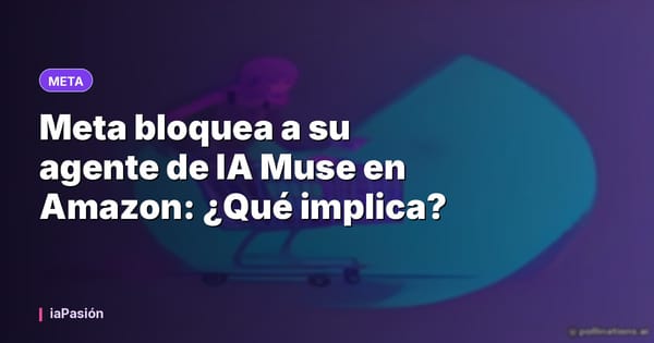 Meta bloquea a su agente de IA Muse en Amazon: ¿Qué implica?
