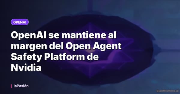 OpenAI se mantiene al margen del Open Agent Safety Platform de Nvidia