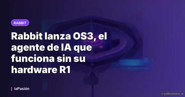 Rabbit lanza OS3, el agente de IA que funciona sin su hardware R1