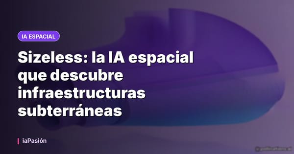 Sizeless: la IA espacial que descubre infraestructuras subterráneas