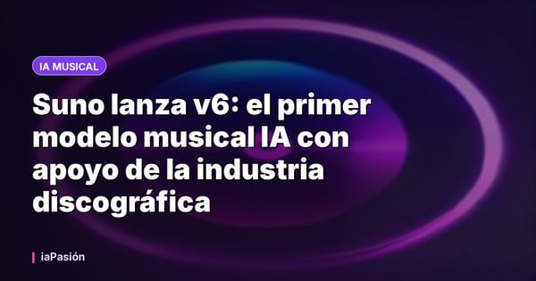 Suno lanza v6: el primer modelo musical IA con apoyo de la industria discográfica