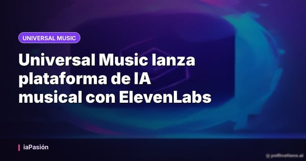 Universal Music lanza plataforma de IA musical con ElevenLabs