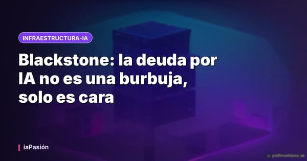 Blackstone: la deuda por IA no es una burbuja, solo es cara