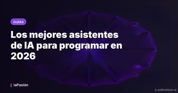 Los mejores asistentes de IA para programar en 2026