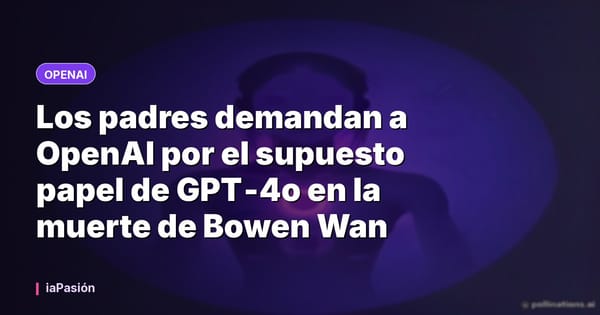 Los padres demandan a OpenAI por el supuesto papel de GPT‑4o en la muerte de Bowen Wan
