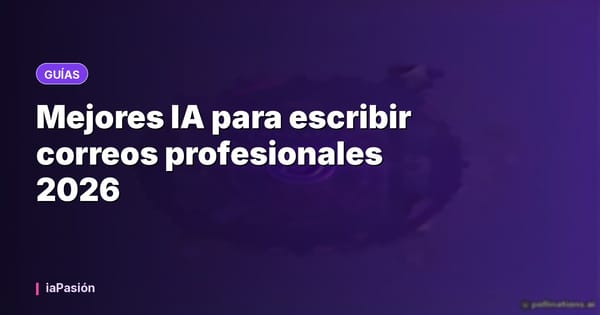 Mejores IA para escribir correos profesionales 2026